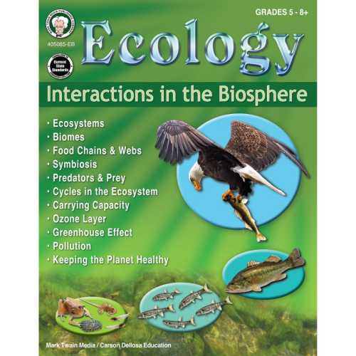 Ecology: Interactions in the Biosphere Workbook