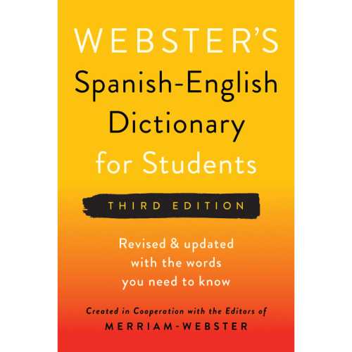 Webster's Spanish-English Dictionary for Students, Third Edition