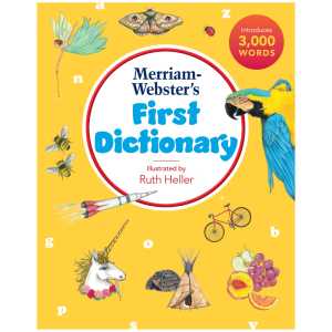 Merriam-Webster's First Dictionary, 2021 Copyright