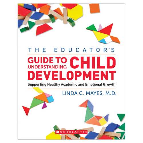 The Yale Child Study Center Guide to Understanding Child Development