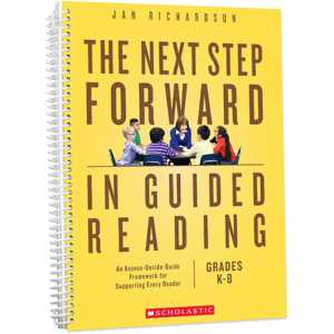 The Next Step Forward in Guided Reading