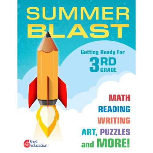 Summer Blast: Getting Ready for Third Grade