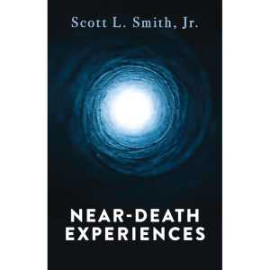 Near-Death Experiences, Paperback Book, 208 pg.