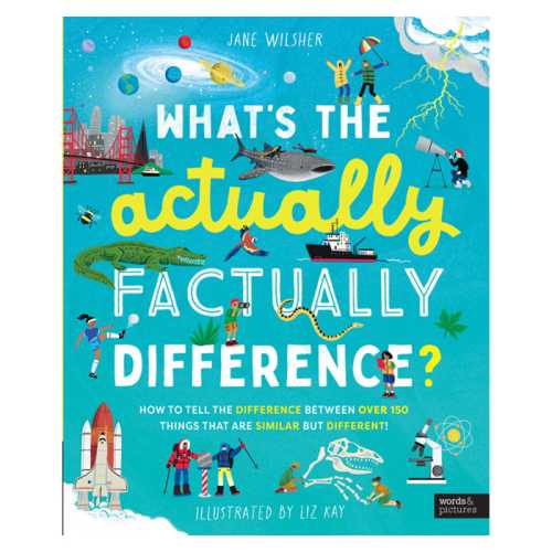 What's the Actually Factually Difference?